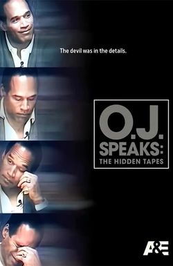 O.J. Speaks: The Hidden Tapes