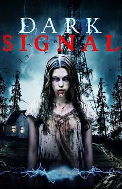 Dark Signal