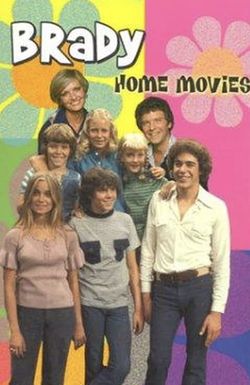 Brady Bunch Home Movies