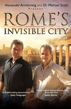 Rome's Invisible City