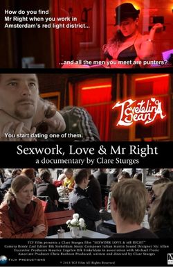 Sexwork, Love and Mr. Right