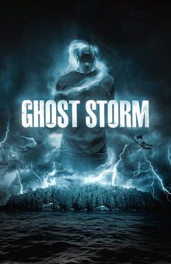 Ghost Storm