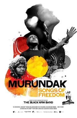 Murundak: Songs of Freedom