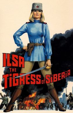 Ilsa the Tigress of Siberia