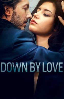 Down by Love