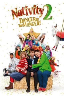 Nativity 2: Danger in the Manger!