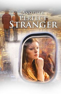 Another Perfect Stranger