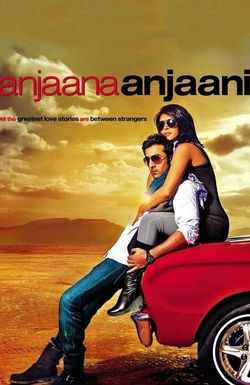 Anjaana Anjaani