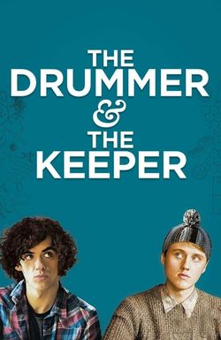 The Drummer and the Keeper