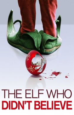 The Elf Who Didn't Believe