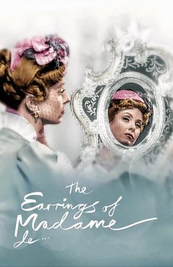 The Earrings of Madame De...