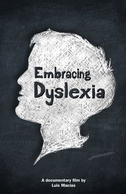 Embracing Dyslexia