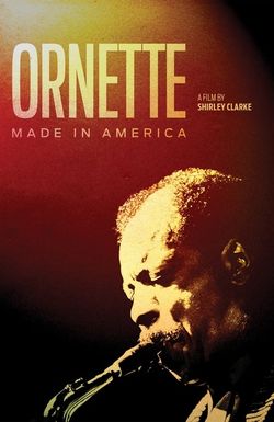 Ornette: Made in America