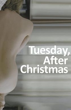 Tuesday, After Christmas