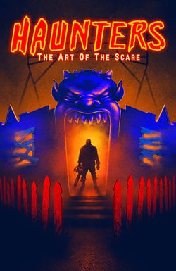 Haunters: The Art of the Scare