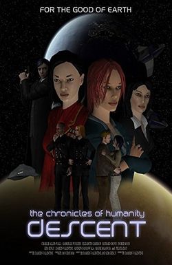 Chronicles of Humanity: Descent