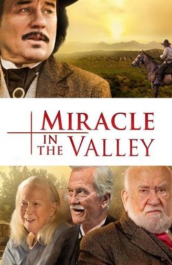 Miracle in the Valley