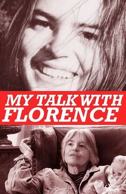 My Talk with Florence