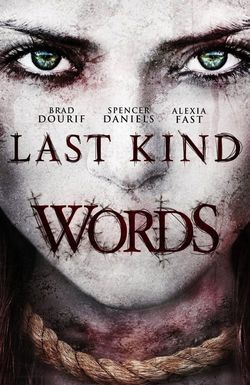 Last Kind Words