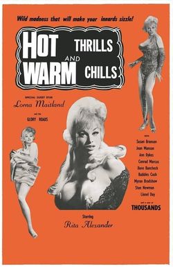 Hot Thrills and Warm Chills