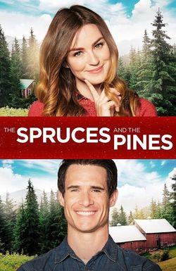 The Spruces and the Pines