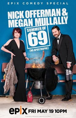 Nick Offerman & Megan Mullally: Summer of 69: No Apostrophe