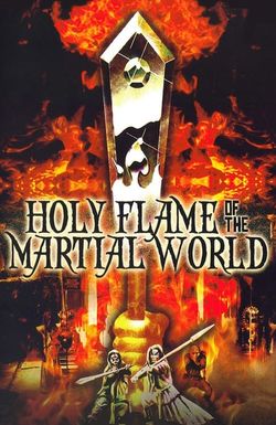 Holy Flame of the Martial World