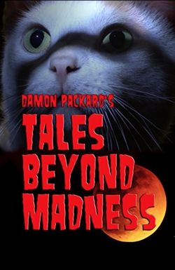 Tales Beyond Madness