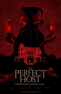 The Perfect Host: A Southern Gothic Tale