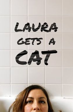 Laura Gets a Cat