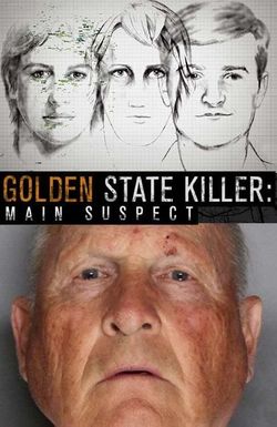 Golden State Killer: Main Suspect