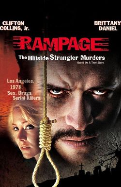 Rampage: The Hillside Strangler Murders