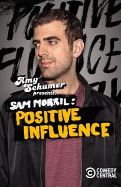 Sam Morril: Positive Influence