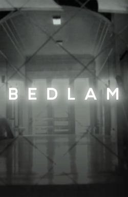 Bedlam