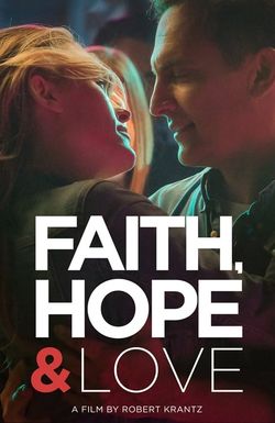 Faith, Hope & Love