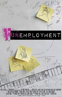 Funemployment