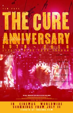 The Cure: Anniversary 1978-2018 Live in Hyde Park