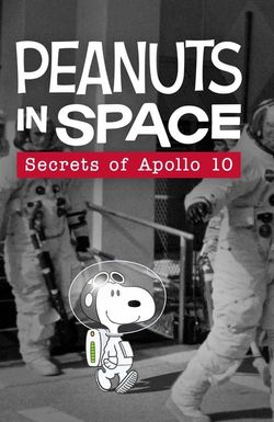 Peanuts in Space: Secrets of Apollo 10