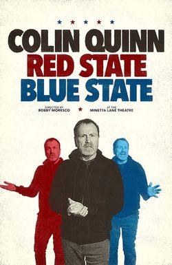 Colin Quinn: Red State Blue State