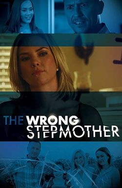 The Wrong Stepmother