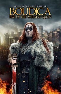 Boudica: Rise of the Warrior Queen