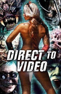 Direct to Video: Straight to Video Horror of the 90s