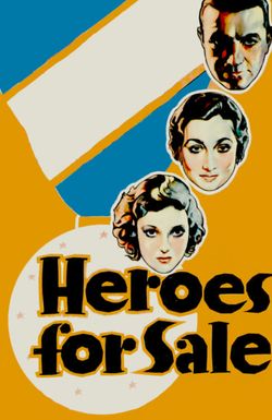 Heroes for Sale