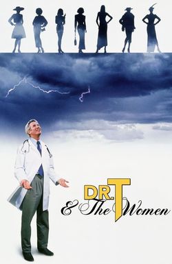 Dr. T & the Women