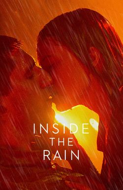 Inside the Rain