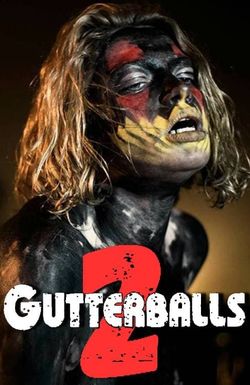 Gutterballs 2: Balls Deep