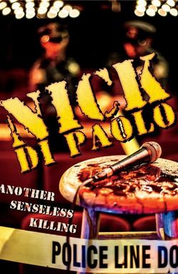 Nick Di Paolo: Another Senseless Killing