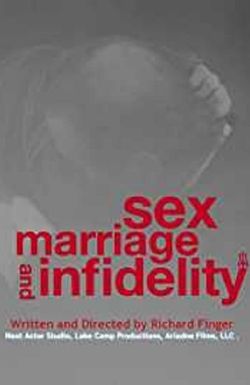 Sex, Marriage and Infidelity