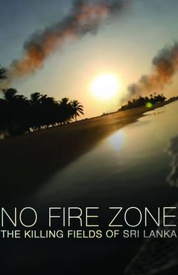 No Fire Zone: The Killing Fields of Sri Lanka