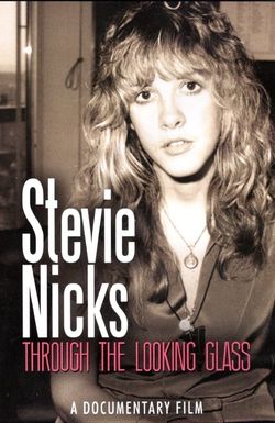 Stevie Nicks: Through the Looking Glass